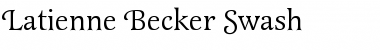 Download Latienne Becker Swash Font Download Latienne Becker Swash Font