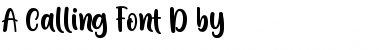 Download A Calling Font Download A Calling Font