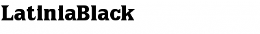 Download LatiniaBlack Font Download LatiniaBlack Font