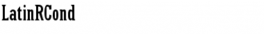 Download LatinRCond Font Download LatinRCond Font
