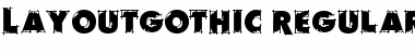 Download LayoutGothic Font Download LayoutGothic Font