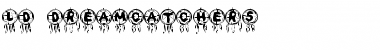 Download LD Dreamcatchers Font Download LD Dreamcatchers Font