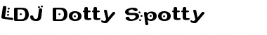 Download LDJ Dotty Spotty Font Download LDJ Dotty Spotty Font