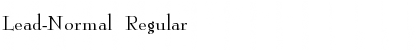 Download Lead-Normal Font Download Lead-Normal Font