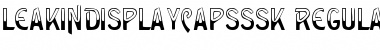 Download LeakinDisplayCapsSSK Font Download LeakinDisplayCapsSSK Font