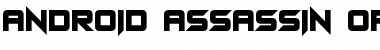 Download Android Assassin Font Download Android Assassin Font