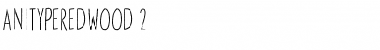 Download Anitype Redwood Font Download Anitype Redwood Font