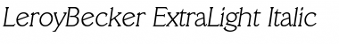 Download LeroyBecker-ExtraLight Font Download LeroyBecker-ExtraLight Font