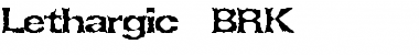 Download Lethargic (BRK) Font Download Lethargic (BRK) Font