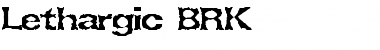 Download Lethargic BRK Font Download Lethargic BRK Font