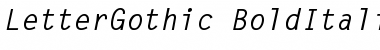 Download LetterGothic-BoldItalic Font Download LetterGothic-BoldItalic Font