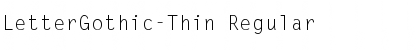 Download LetterGothic-Thin Font Download LetterGothic-Thin Font