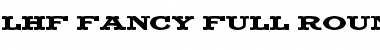 Download LHF Fancy Full Round BETA Font Download LHF Fancy Full Round BETA Font