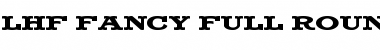 Download LHF Fancy Full Round BOLD Font Download LHF Fancy Full Round BOLD Font