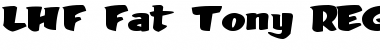 Download LHF Fat Tony REG Font Download LHF Fat Tony REG Font