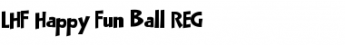 Download LHF Happy Fun Ball REG Font Download LHF Happy Fun Ball REG Font