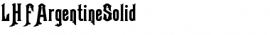 Download LHFArgentineSolid Font Download LHFArgentineSolid Font