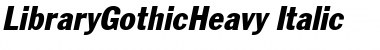 Download LibraryGothicHeavy Font Download LibraryGothicHeavy Font