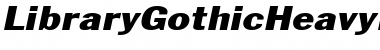 Download LibraryGothicHeavyExtended Font Download LibraryGothicHeavyExtended Font
