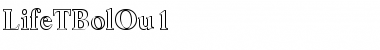 Download LifeTBolOu1 Font Download LifeTBolOu1 Font