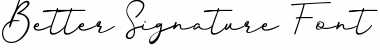 Download Better Signature Font Download Better Signature Font