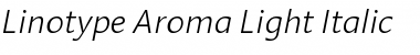 Download LinotypeAroma Light Font Download LinotypeAroma Light Font