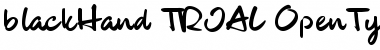 Download blackHand_TRIAL Font Download blackHand_TRIAL Font