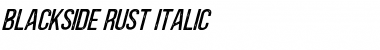 Download Blackside Rust Italic Font Download Blackside Rust Italic Font