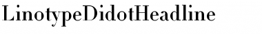 Download LinotypeDidotHeadline Font Download LinotypeDidotHeadline Font