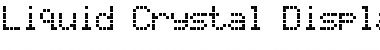 Download Liquid Crystal Display Font Download Liquid Crystal Display Font