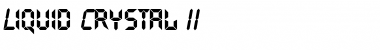 Download Liquid Crystal II Font Download Liquid Crystal II Font