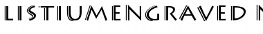 Download ListiumEngraved Font Download ListiumEngraved Font