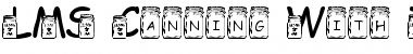 Download LMS Canning With The InLaws Font Download LMS Canning With The InLaws Font