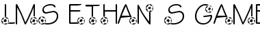 Download LMS Ethan's Game Font Download LMS Ethan's Game Font