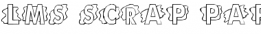Download LMS Scrap Paper Font Download LMS Scrap Paper Font