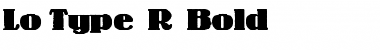 Download Lo-Type BQ Font Download Lo-Type BQ Font