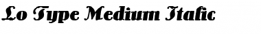 Download Lo-Type-Medium Font Download Lo-Type-Medium Font