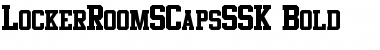 Download LockerRoomSCapsSSK Font Download LockerRoomSCapsSSK Font