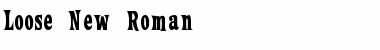 Download Loose New Roman Font Download Loose New Roman Font