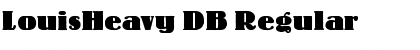 Download LouisHeavy DB Font Download LouisHeavy DB Font