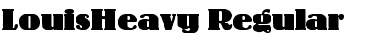 Download LouisHeavy Font Download LouisHeavy Font
