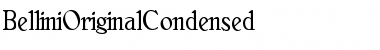 Download BelliniOriginalCondensed Font Download BelliniOriginalCondensed Font