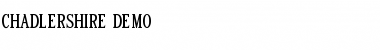 Download Chadlershire demo Font Download Chadlershire demo Font