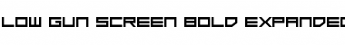 Download Low Gun Screen Bold Expanded Font Download Low Gun Screen Bold Expanded Font