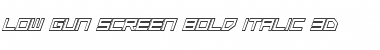 Download Low Gun Screen Bold Italic 3D Font Download Low Gun Screen Bold Italic 3D Font