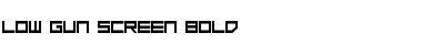 Download Low Gun Screen Bold Font Download Low Gun Screen Bold Font