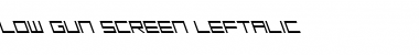 Download Low Gun Screen Leftalic Font Download Low Gun Screen Leftalic Font