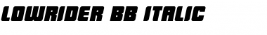 Download LowRider BB Font Download LowRider BB Font