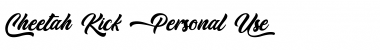 Download Cheetah Kick - Personal Use Font Download Cheetah Kick - Personal Use Font