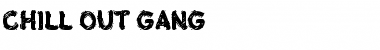 Download Chill-out Gang Font Download Chill-out Gang Font